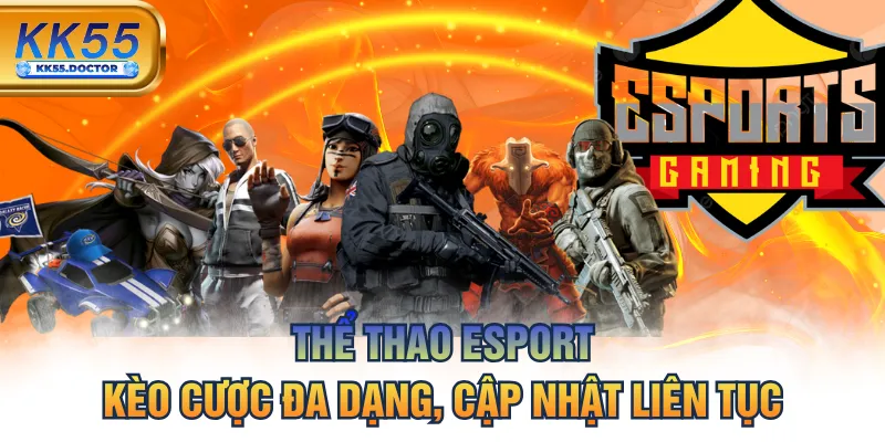 Thể Thao Esport - Kèo Cược Đa Dạng, Cập Nhật Liên Tục 1 Thể Thao Esport - Kèo Cược Đa Dạng, Cập Nhật Liên Tục